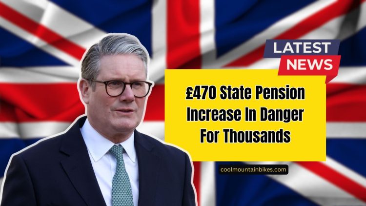 £470 State Pension Increase In Danger For Thousands – DWP Issues Warning